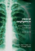 Cover of Clinical Negligence: A Practitioner's Handbook