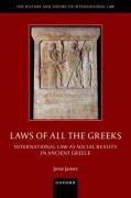 Cover of Laws of All the Greeks: International Law as Social Reality in Ancient Greece
