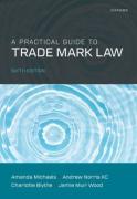 Cover of A Practical Guide to UK Trade Mark Law