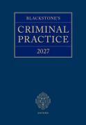 Cover of Blackstone's Criminal Practice 2027 (Book, 3 Supplements & eBook Pack)