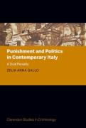 Cover of Punishment and Politics in Contemporary Italy: A Dual Penality