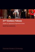 Cover of 21st Century Yakuza: Death of Japanese Organised Crime