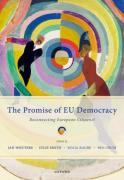 Cover of The Promise of EU Democracy: Reconnecting European Citizens?