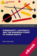 Cover of Subsidiarity, Legitimacy, and the European Court of Human Rights (eBook)