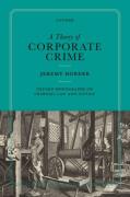 Cover of A Theory of Corporate Crime