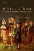 Cover of Belief in Evidence in the Nineteenth-Century Novel