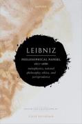 Cover of Leibniz: Philosophical Papers, 1677-1686: Metaphysics, Natural Philosophy, Ethics, and Jurisprudence