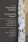 Cover of From Protracted Conflict to Sustainable Peace? The Humanitarian-Development-Peace Nexus and International Law