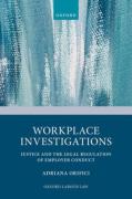 Cover of Workplace Investigations: Justice and the Legal Regulation of Employer Conduct