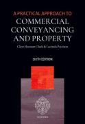 Cover of A Practical Approach to Commercial Conveyancing and Property