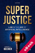 Cover of Superjustice: Law in the Age of Artificial Intelligence (eBook)