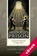 Cover of Aristotle's Prison: A Search for Humanity in Tragic Places (eBook)