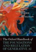 Cover of The Oxford Handbook of the Foundations and Regulation of Generative AI