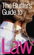 Cover of The Bluffer's Guide to Law