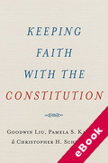 Cover of Keeping Faith with the Constitution (eBook)