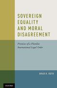 Cover of Sovereign Equality and Moral Disagreement