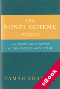 Cover of The Ponzi Scheme Puzzle: A History and Analysis of Con Artists and Victims (eBook)