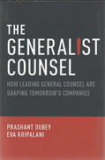 Cover of The Generalist Counsel: How Leading General Counsel are Shaping Tomorrow's Companies