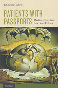 Cover of Patients with Passports: Medical Tourism, Law, and Ethics
