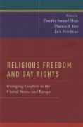 Cover of Religious Freedom and Gay Rights: Emerging Conflicts in North America and Europe