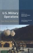 Cover of U.S. Military Operations: Law, Policy, and Practice