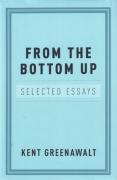 Cover of From the Bottom Up: Selected Essays