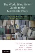 Cover of The World Blind Union Guide to the Marrakesh Treaty: Facilitating Access to Books for Print-Disabled Individuals