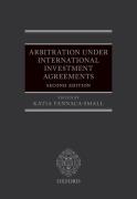 Cover of Arbitration Under International Investment Agreements: A Guide to the Key Issues