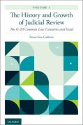 Cover of The History and Growth of Judicial Review, Volume 1: The G-20 Common Law Countries and Israel