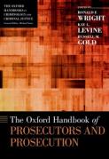 Cover of The Oxford Handbook of Prosecutors and Prosecution