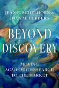 Cover of Beyond Discovery: Moving Academic Research to the Market