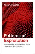 Cover of Patterns of Exploitation: Understanding Migrant Worker Rights in Advanced Democracies