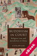 Cover of Buddhism in Court: Religion, Law, and Jurisdiction in China (eBook)