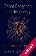 Cover of Police Deception and Dishonesty: The Logic of Lying (eBook)
