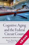 Cover of Cognitive Aging and the Federal Circuit Courts: How Senescence Influences the Law and Judges (eBook)