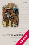 Cover of Law's Machinery: Reforming the Craft of Lawyering in America's Industrial Age (eBook)