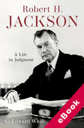 Cover of Robert H. Jackson: A Life in Judgment (eBook)
