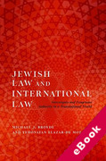 Cover of Jewish Law and International Law: Sovereignty and Exogenous Authority in a Transnational World (eBook)