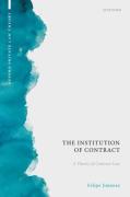 Cover of The Institution of Contract: A Theory of Contract Law
