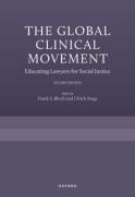 Cover of The Global Clinical Movement: Educating Lawyers for Social Justice