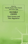 Cover of Invisible Crimes: Their Victims and Their Regulation