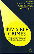 Cover of Invisible Crimes: Their Victims and Their Regulation