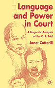 Cover of Language and Power in Court: A Linguistic Analysis of the O.J. Simpson Trial