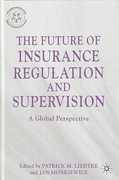Cover of The Future of Insurance Regulation and Supervision: A Global Perspective