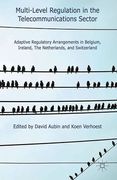 Cover of Multi-Level Regulation in the Telecommunications Sector: Adaptive Regulatory Arrangements in Belgium, Ireland, the Netherlands, and Switzerland