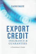 Cover of Export Credit Insurance &#38; Guarantees: A Practitioner's Guide
