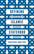 Cover of Defining Islamic Statehood: Measuring and Indexing Contemporary Muslim States
