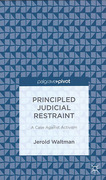Cover of Principled Judicial Restraint: A Case Against Activism