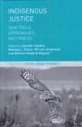 Cover of Indigenous Justice: New Tools, Approaches, and Spaces
