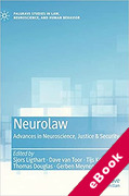 Cover of Neurolaw: Advances in Neuroscience, Justice &#38; Security (eBook)